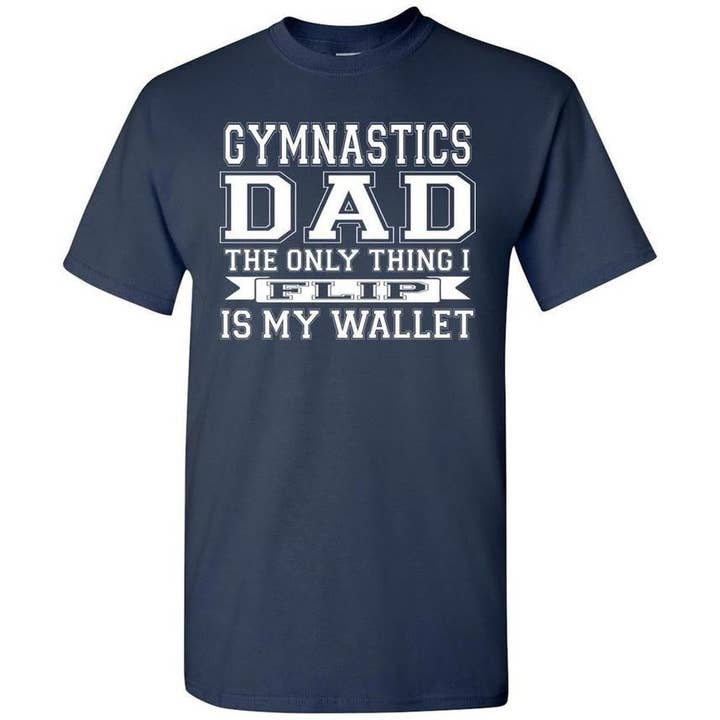 Gymnastics dad shirt for wholesale by Ruston Rose