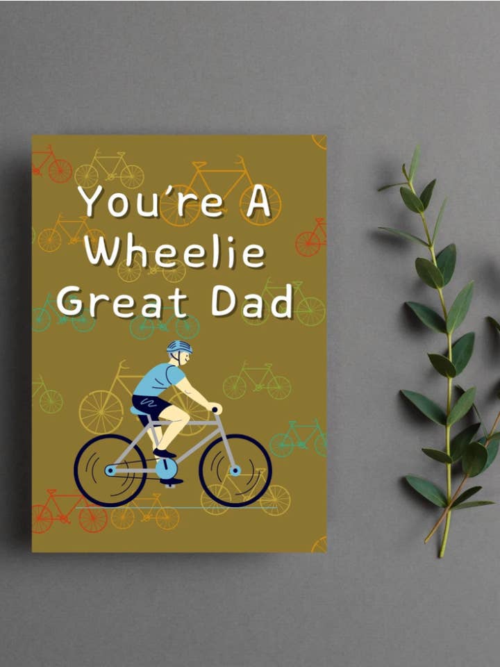 Wheelie Great Dad Bicycle Pun, biglietto di auguri per la festa del papà per la vendita all'ingrosso da parte di Printicole