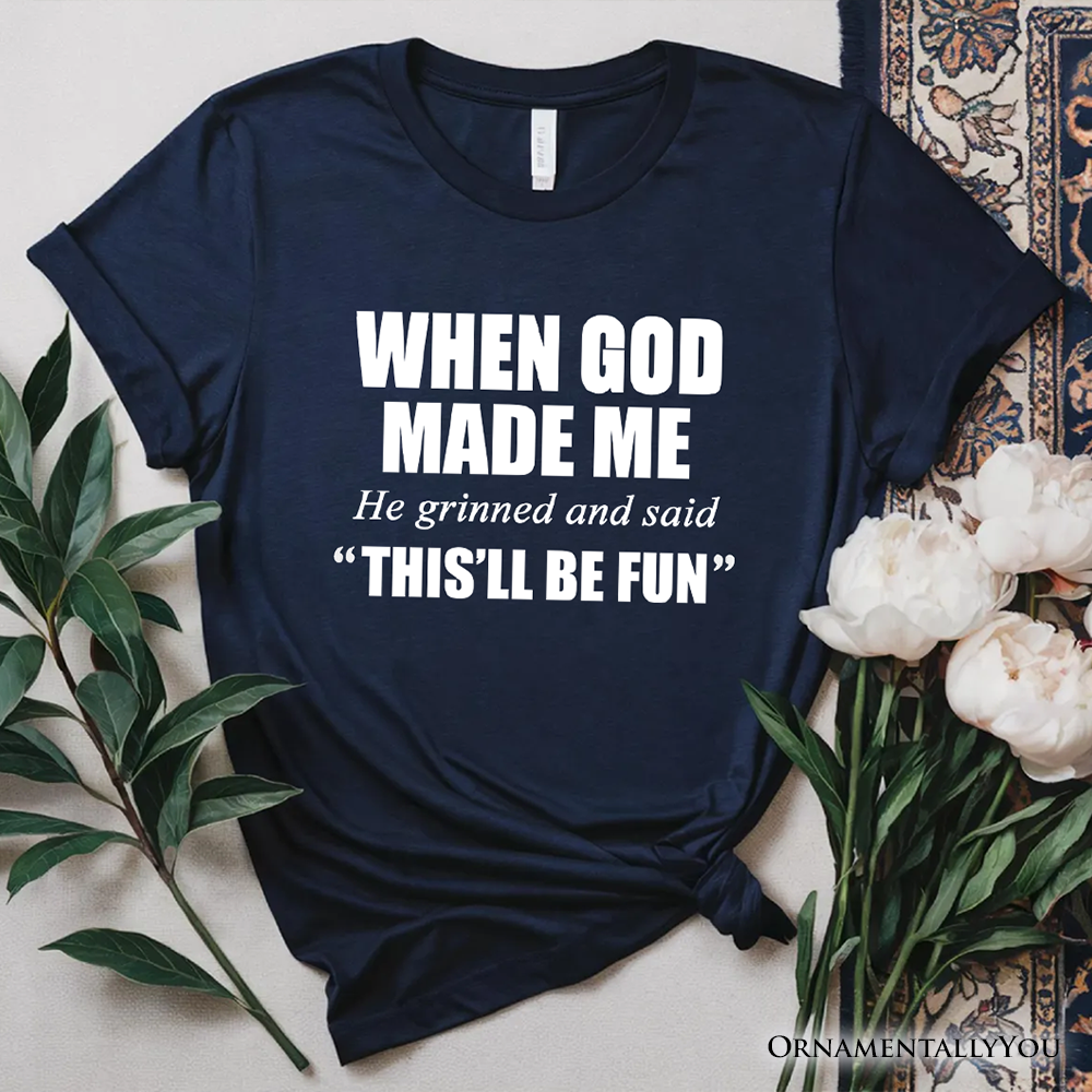OrnamentallyYou - Wholesale T-shirt met print - Dames - Toen God Mij Maakte Christelijk T-Shirt, Grappig Geloof Shirt8