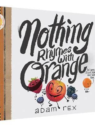 Nothing Rhymes with Orange for wholesale by Chronicle Books