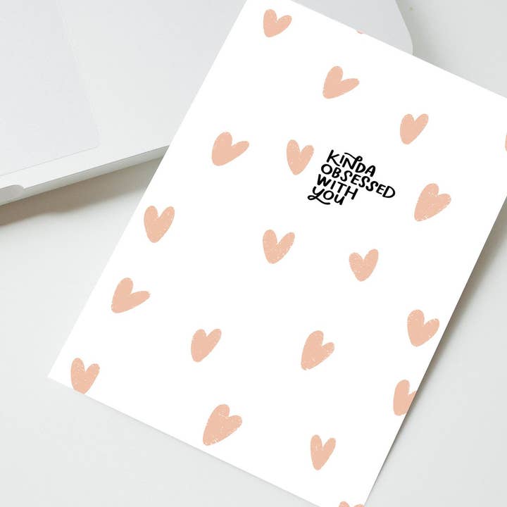 Just Follow Your Art - Vente Cartes de déclaration d'amour - Carte Kinda Obsessed | Cartes d'amour et d'amitié drôles1