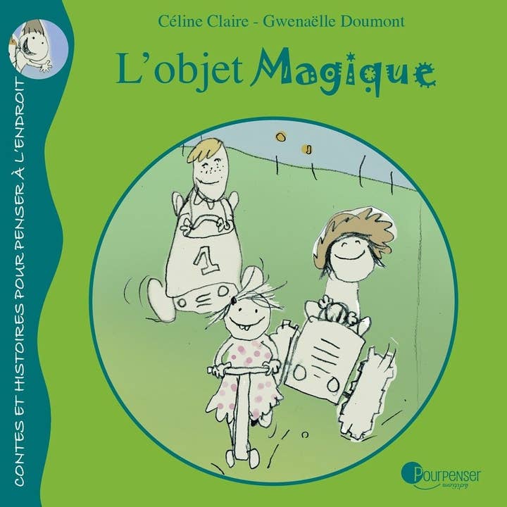 L'Oggetto Magico - Libri per Bambini per la vendita all'ingrosso da parte di Editions PourPenser