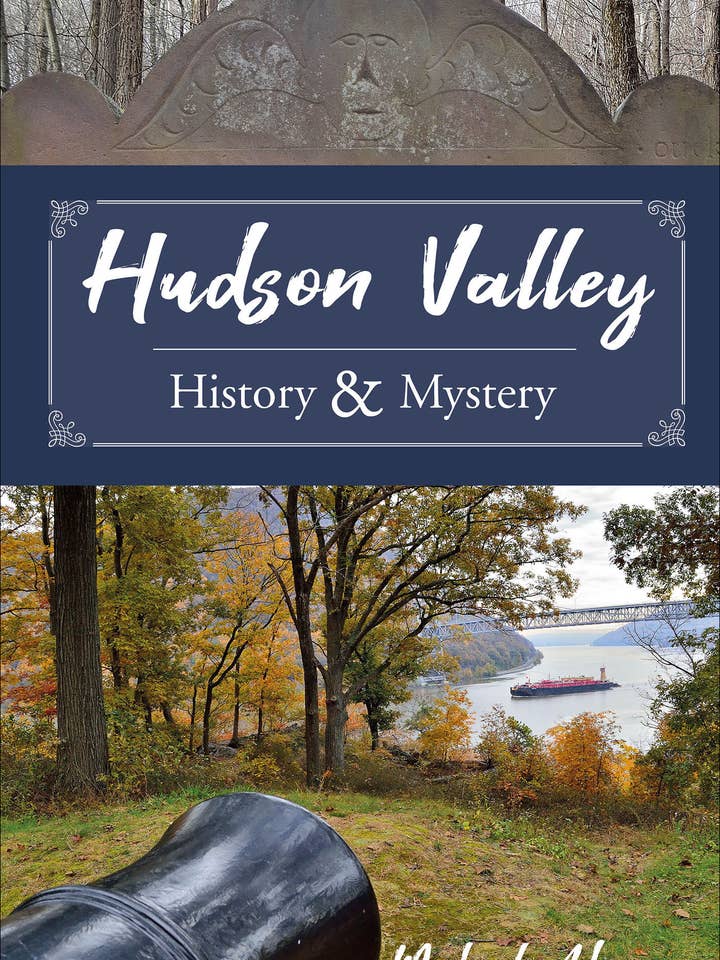 Histoire et mystère de la vallée de l'Hudson pour la vente par Schiffer Publishing