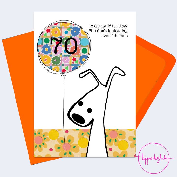 Card, COBD70, Cute dog ‘Happy Birthday You don’t look like a day over fabulous’ 70th Birthday for wholesale by Tipperleyhill