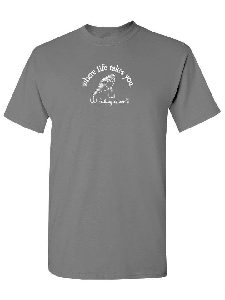The Buffalo Works - Wholesale Screen Printed T-Shirt - Unisex - Unisex T-shirt Fishing Up North - Where Life Takes You15