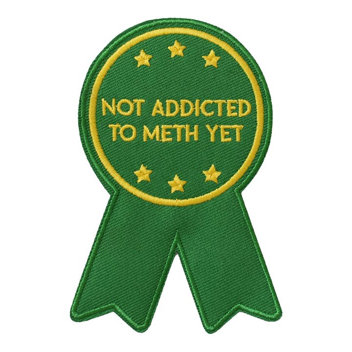 Not Addicted to Meth (Iron-On Patch) for wholesale by Retrograde Supply Co.
