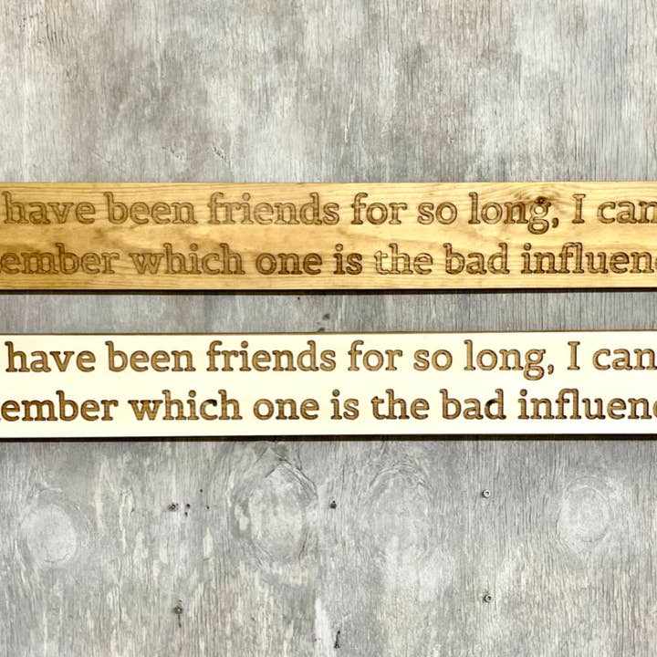 Vi har været venner så længe, jeg kan ikke huske for engroshandel hos Ragdoll Home