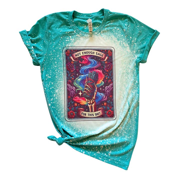 Wandering Owl Designs - Wholesale T-Shirt (Graphic) - Unisex - Not Enough Sage For This Shit Tarot Bleached Shirt