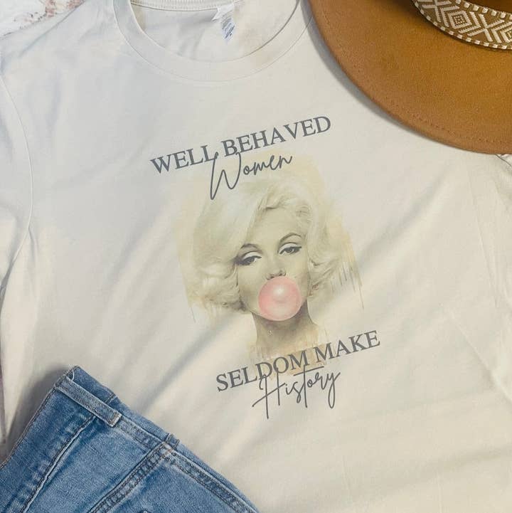 Well Behaved Women Graphic T-shirt for wholesale by Sweet Southern Wholesale