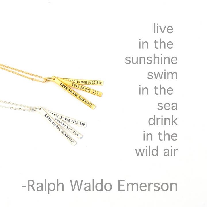 Live in the sunshine, swim the sea, drink the wild air -Ralph Waldo Emerson quote necklace for wholesale by Chocolate and Steel