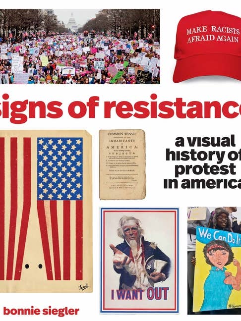 Signs Of Resistance: A Visual History Of Protest In America for wholesale by Bradley's Book Clearance