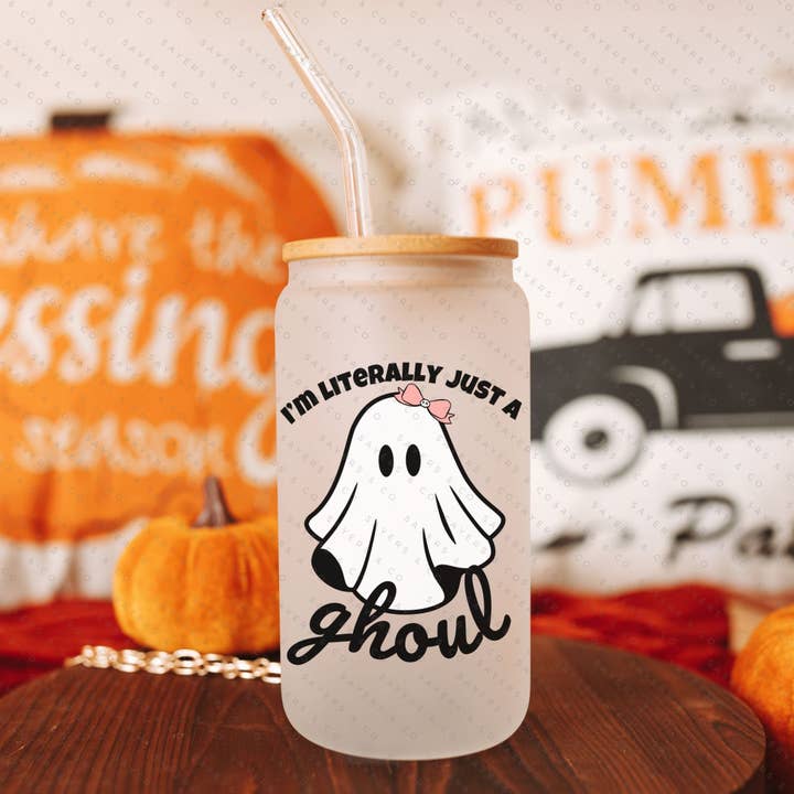 Sayers & Co. - Wholesale Drinking glass/cup - 16oz I'm Literally Just A Ghoul Glass Cup with Bamboo Lid & Straw #1003476