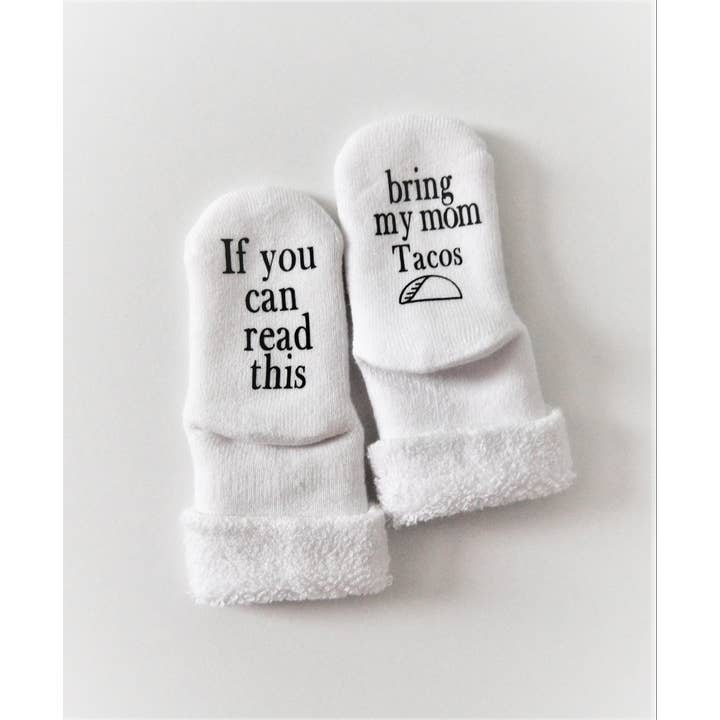 Dorothy’s Reason - Wholesale Socks - Baby - Bring My Mom Tacos Baby Socks | Baby Items | Taco Items