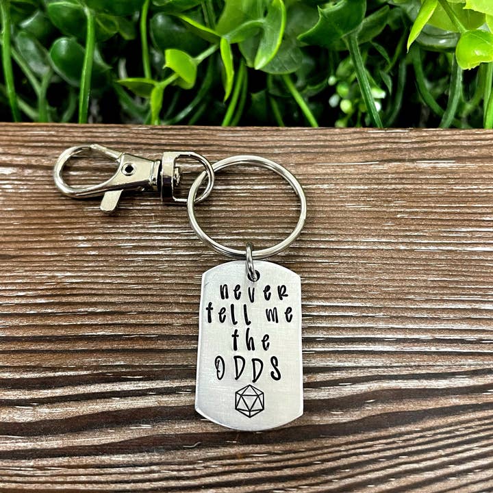 Never Tell Me the Odds Chance Gamer Dice Themed Hand Stamped Key Chain for wholesale by Handmade by Marlayna
