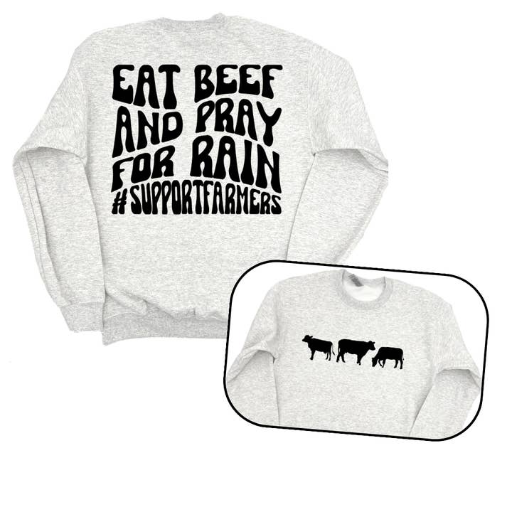 Come carne de res y reza por la lluvia, apoya a los granjeros adultos con cuello redondo para venta al por mayor de Sage & Soil
