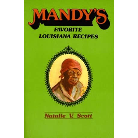 Pelican Publishing - Wholesale Cookbooks & Food - Mandy’s Favorite Louisiana Recipes