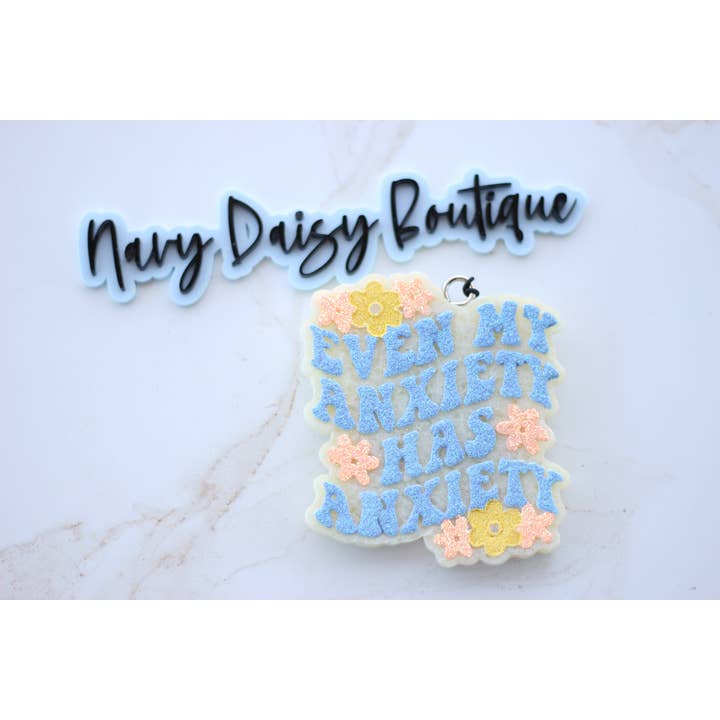 My Anxiety Has Anxiety Car Freshie for wholesale by Navy Daisy Boutique