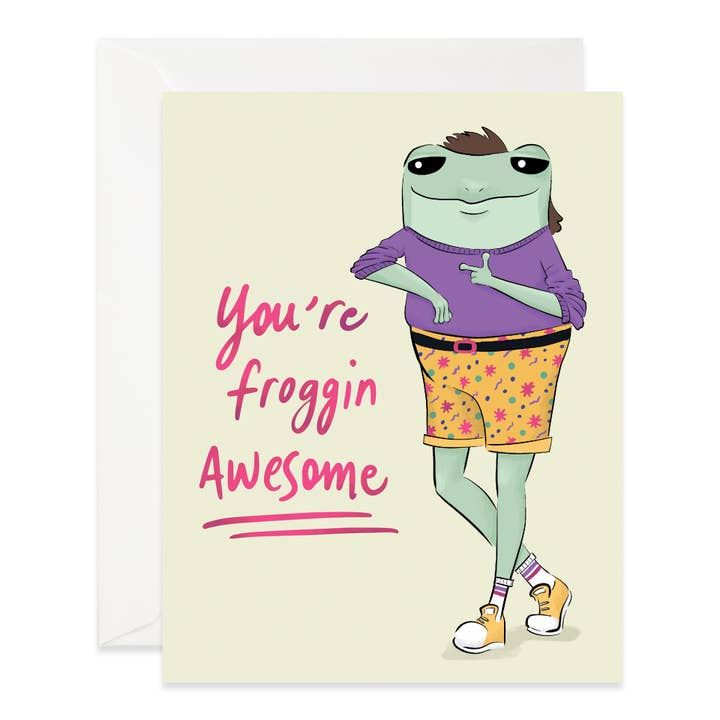 You're Froggin Awesome for wholesale by Good Juju Ink