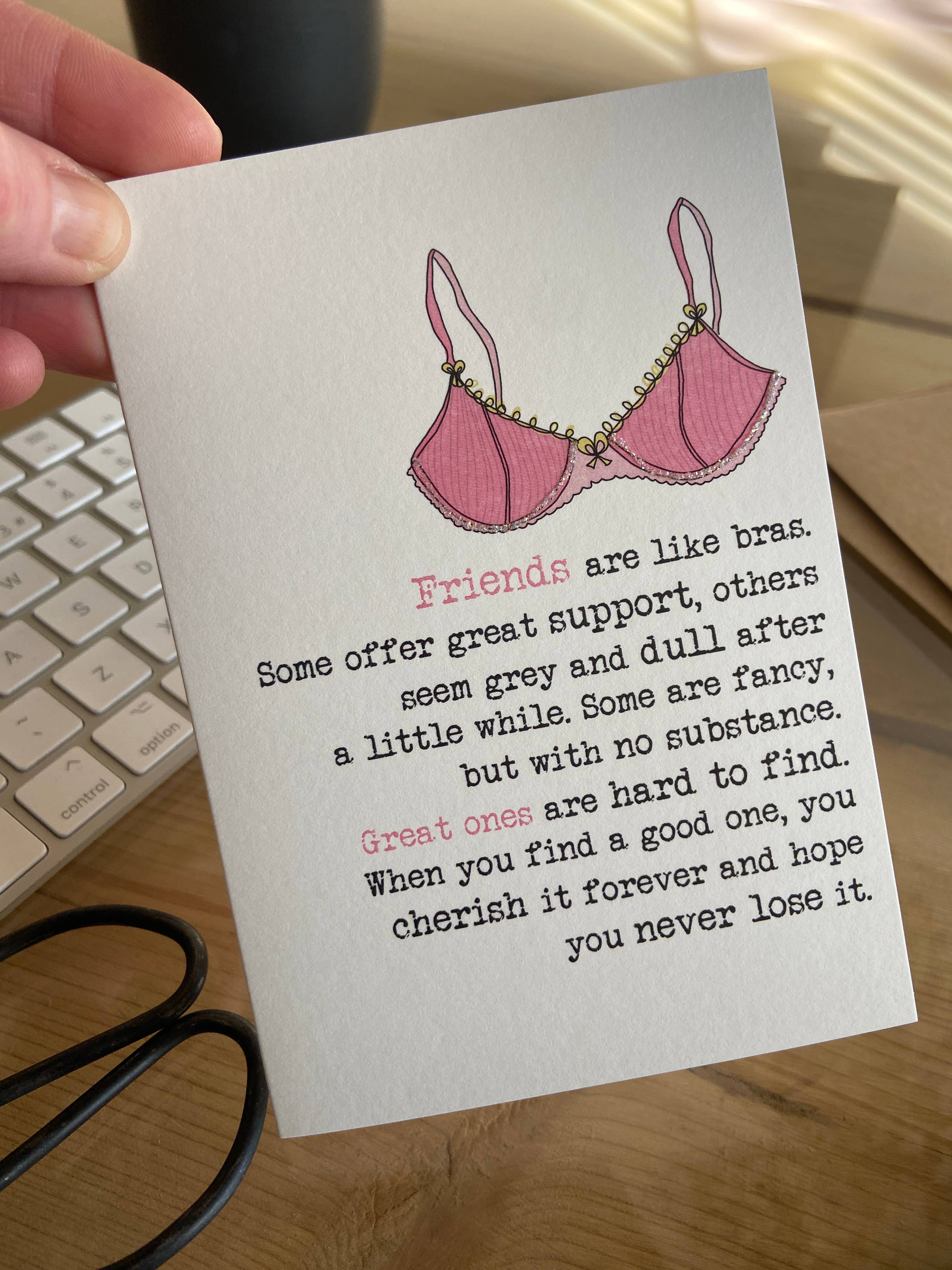 Dandelion Stationery - Wholesale Friendship Card - Friends Are Like Bras - Humorous Greetings Card2