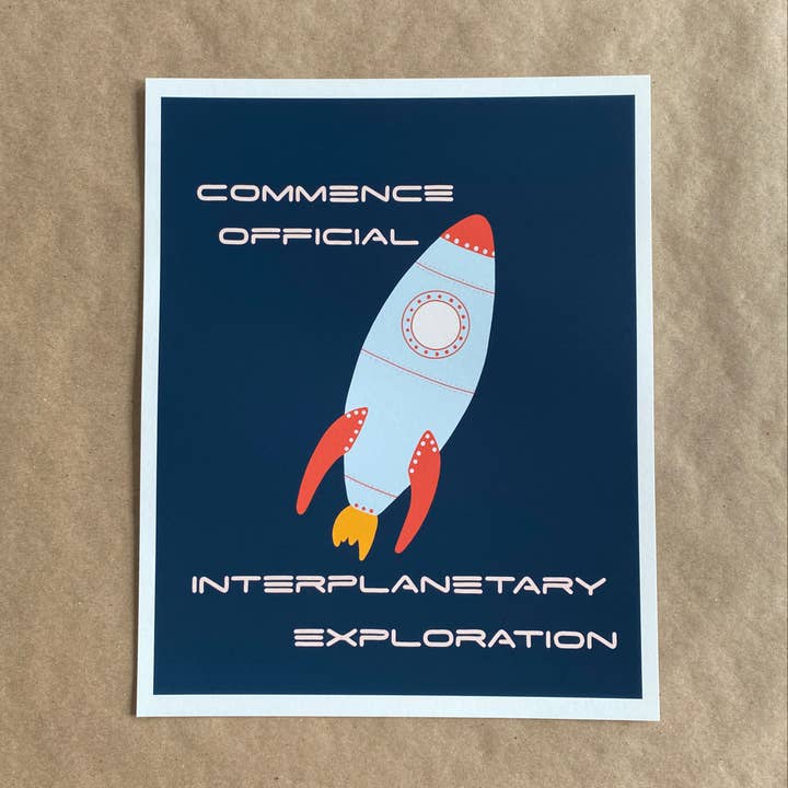 Commence Official Interplanetary Exploration art print for wholesale by AnneArchy