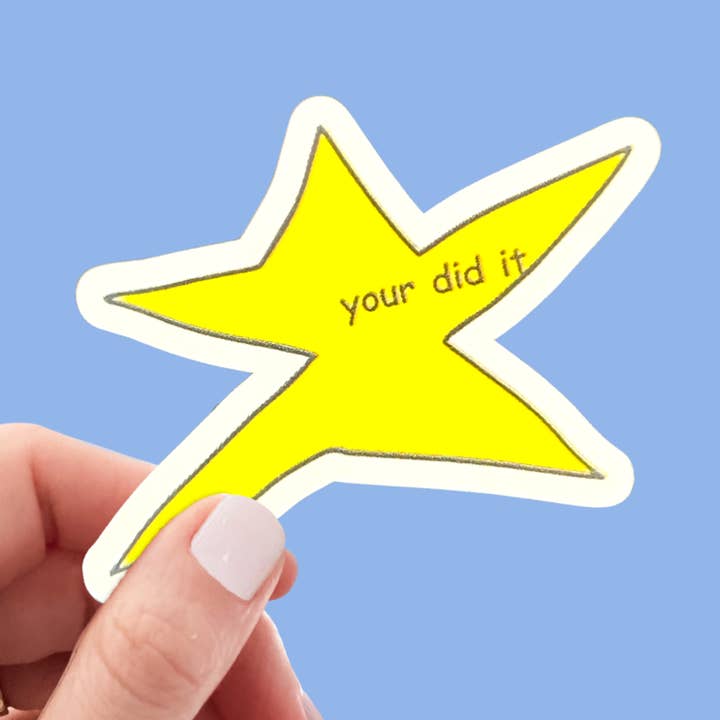 Your Did It! Sticker for wholesale by dkhandmade