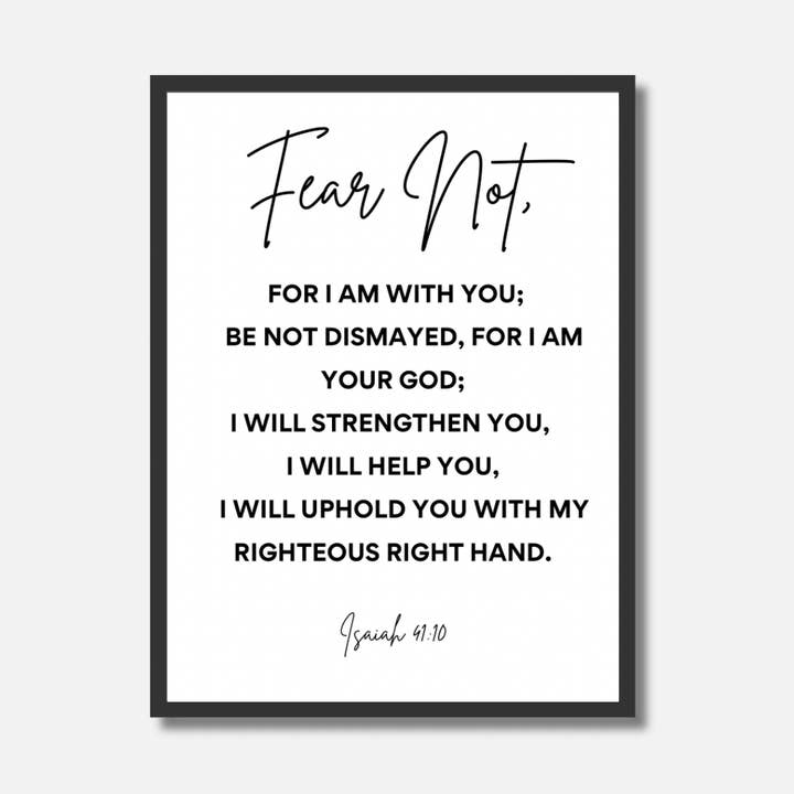 Fear Not — Isaiah 41:10 Christian Wall Art Print for wholesale by Evertrue Prints