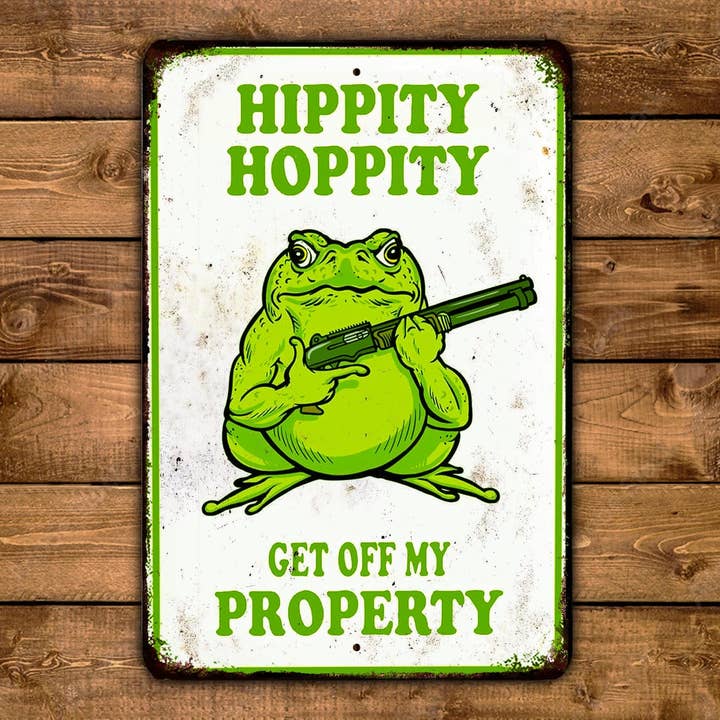 Game Time Prints - Wholesale Sign - Hippity Hoppity get off My Property Vintage Metal No Trespassing Sign
