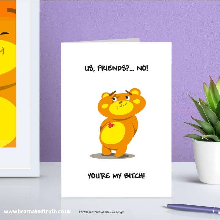 You're My Bitch Friendship Wenskaart voor wholesale door Pixelgum