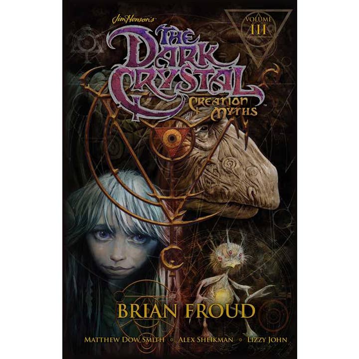 Simon & Schuster - Wholesale Book - Adult - Jim Henson's The Dark Crystal: Creation Myths Vol. 3 by Jim Henson