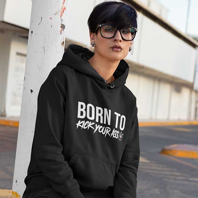 Women's Hoodie "Born to kick your ass" Black for wholesale by Poulettes Sisters