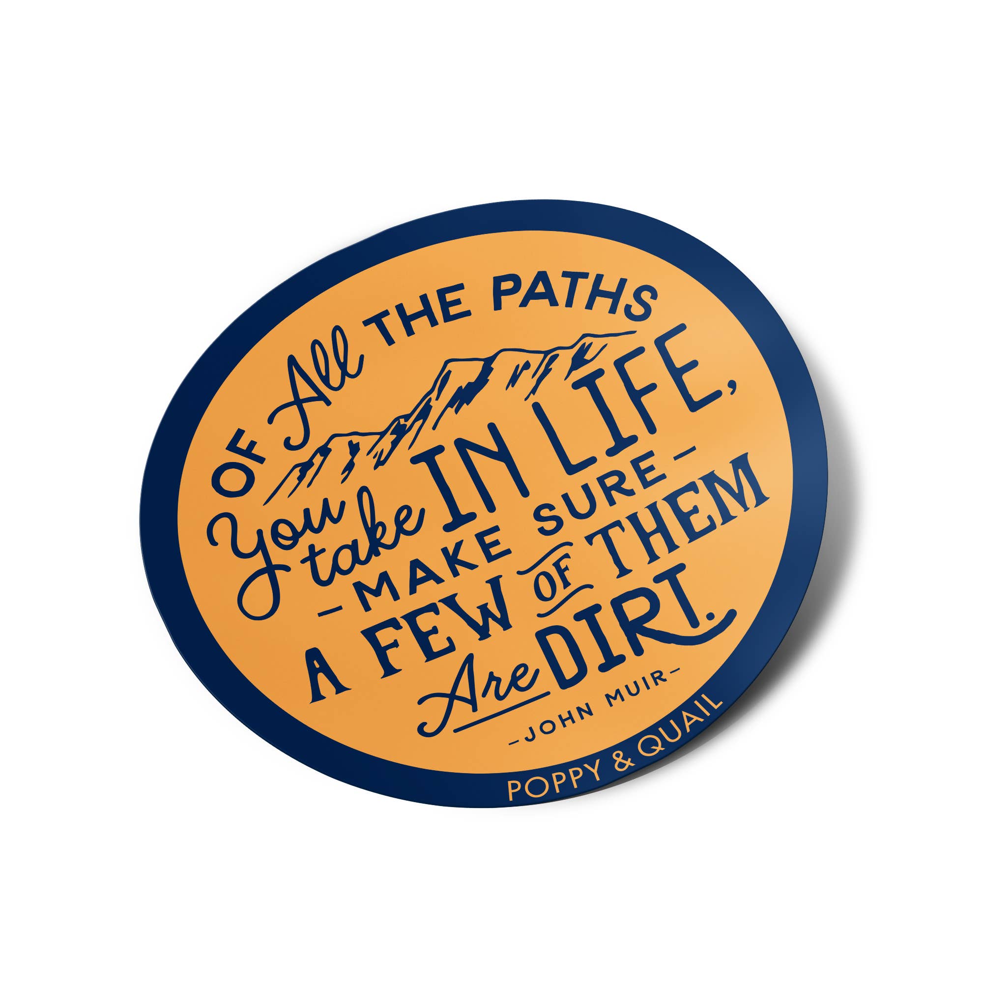 Poppy & Quail - Wholesale Sticker - Dirt Paths John Muir Sticker1