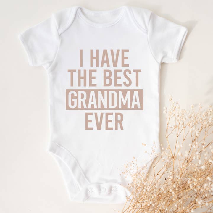 I Have The Best Grandmom Onesie®, Present From Grandma for wholesale by Hey Lets B Creative