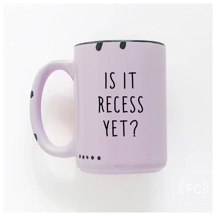 Prairie Chick Prints - Wholesale Coffee Mug - is it recess yet? | ceramic mug6