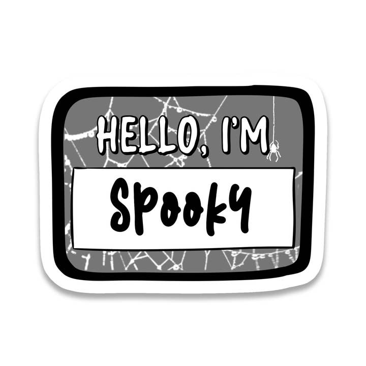 Rebel and Siren - Wholesale Sticker - Hello I'm Spooky | Name Tag | Waterproof Sticker | 3"