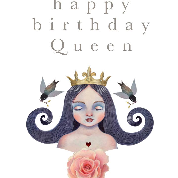 Isabelle Bryer Art - Wholesale Birthday Card - Happy Birthday Queen – Crowned Girl with Rose Card - 5"x7"
