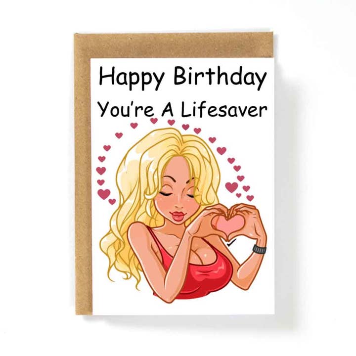 Baywatch You're A Lifesaver Hearts Happy Birthday Card for wholesale by HotAvocado.com