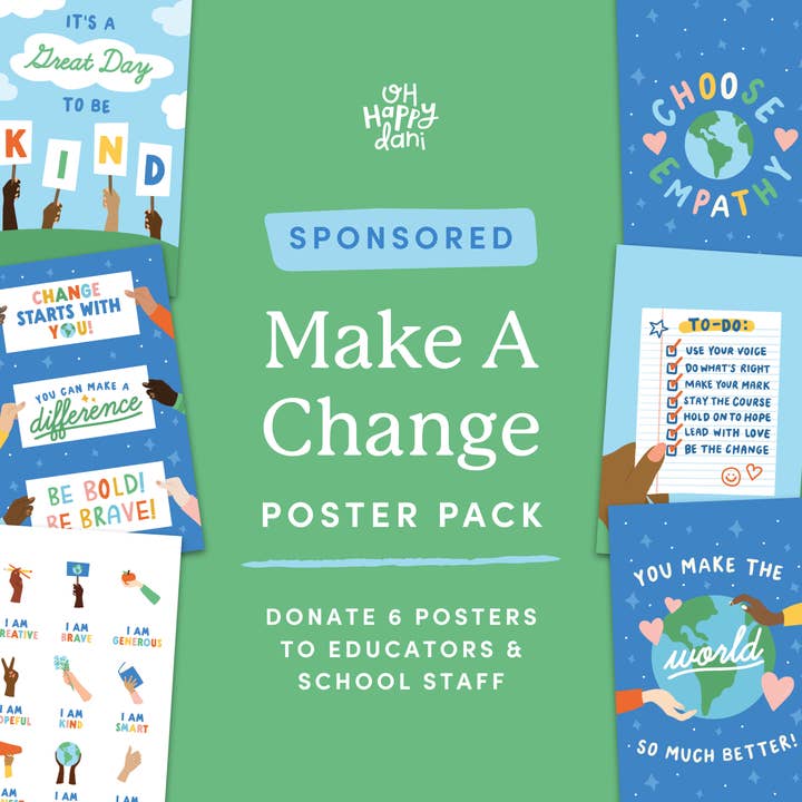 SPONSORED Make a Change Poster Pack | Donation Listing for wholesale by Oh Happy Dani