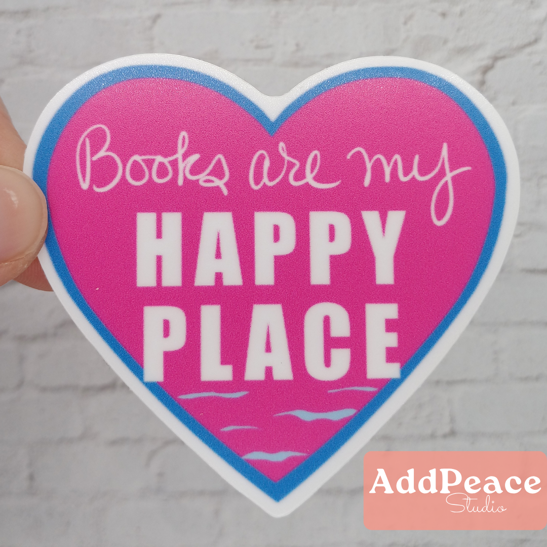 AddPeace Studio - Wholesale Sticker - Books Are My Happy Place Vinyl Sticker for Emily Henry Fans2