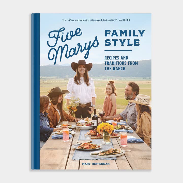 Five Marys Family Style: Recipes & Traditions from the Ranch for wholesale by Blue Star Press
