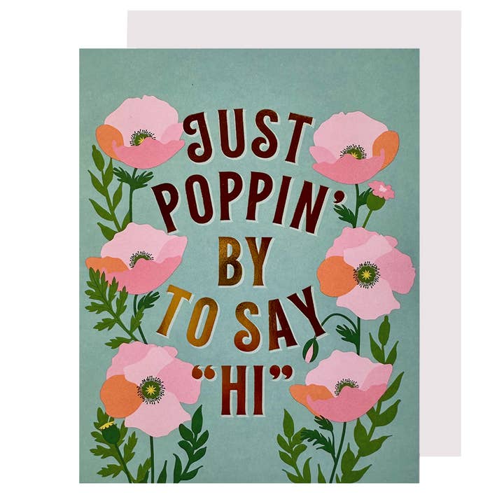 Even langs om "Hallo" te zeggen Klaprozen Vriendschapskaart voor wholesale door The Social Type