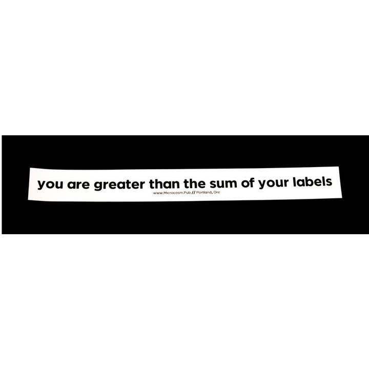 Klistermärke #414: du är större än summan av dina etiketter för wholesale av Microcosm Publishing & Distribution