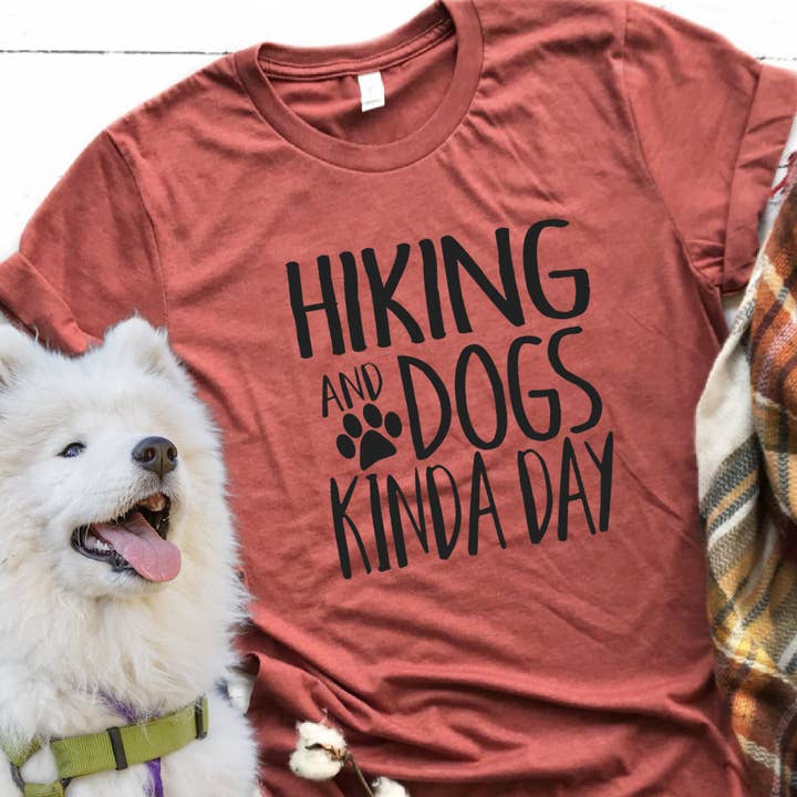 Top Crate - Wholesale Screen Printed T-Shirt - Women's - Hiking and Dogs Kinda Day, graphic tee, outdoors, adventure1