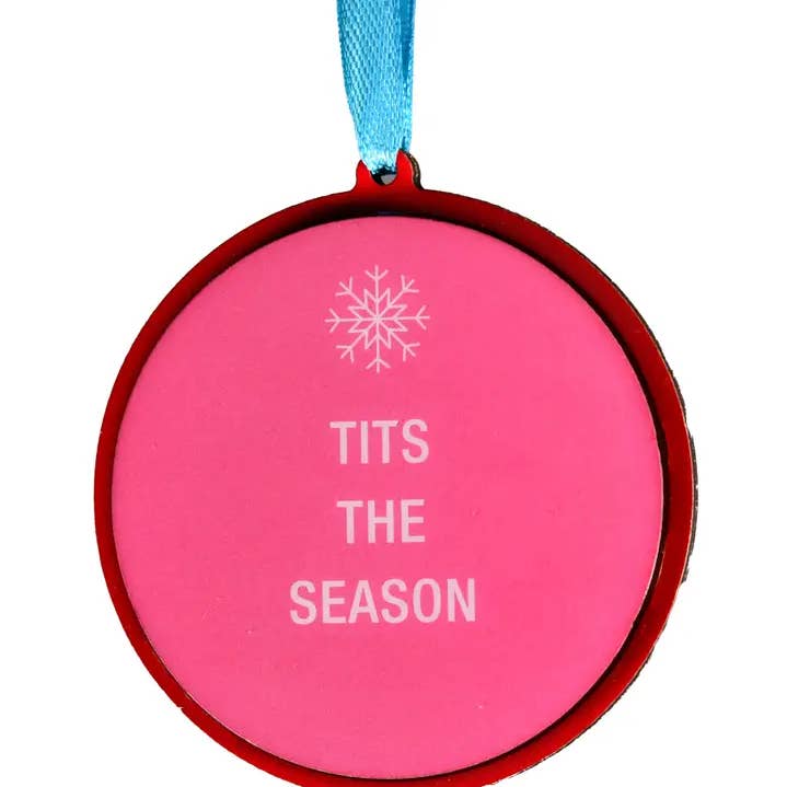 Tits The Season Christmas Ornament for wholesale by About Face Designs