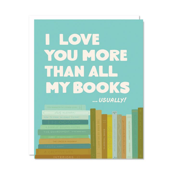 More Than All My Books - Love Anniversary Valentine's Card for wholesale by Odd Daughter Paper Co.