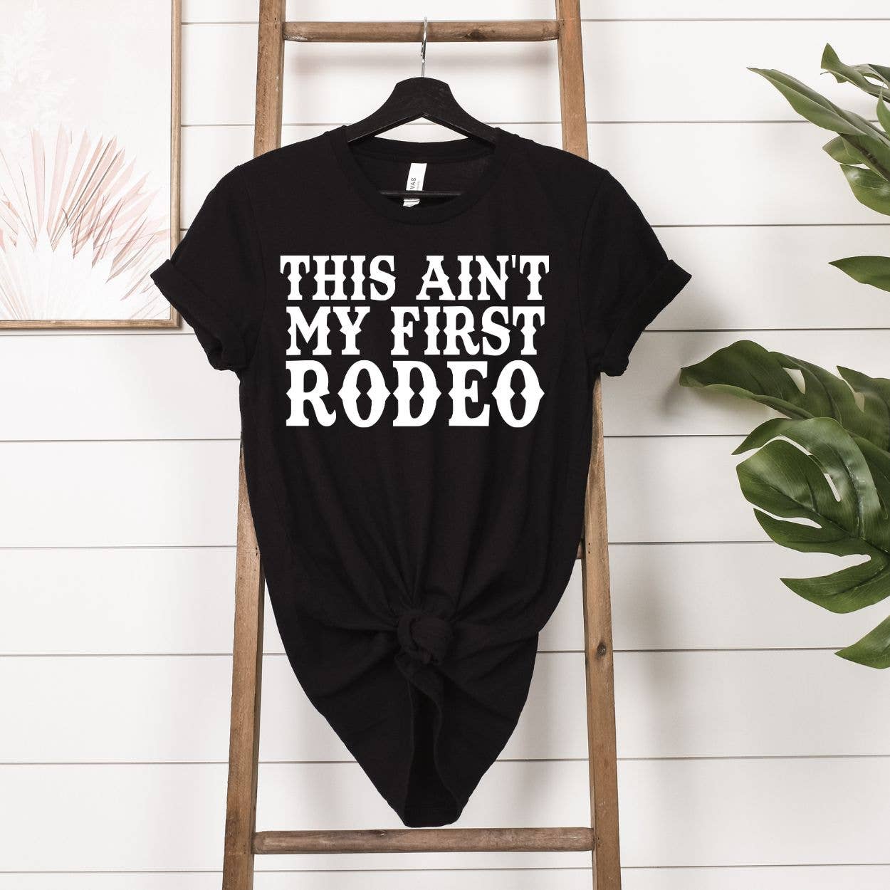 Simply Tees - Wholesale Screen Printed T-Shirt - Women's - This Ain't My First Rodeo Black Tee White Ink1