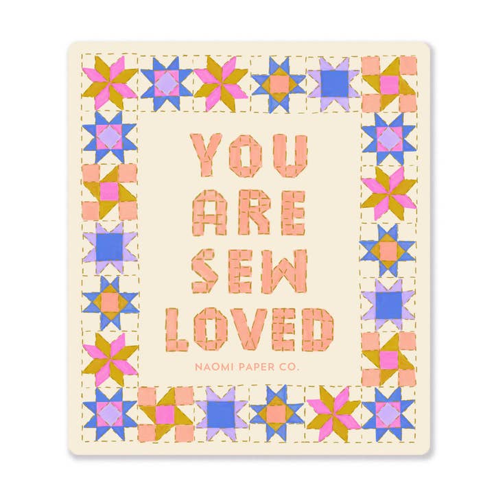 Sew Loved Sticker for wholesale by Naomi Paper Co.