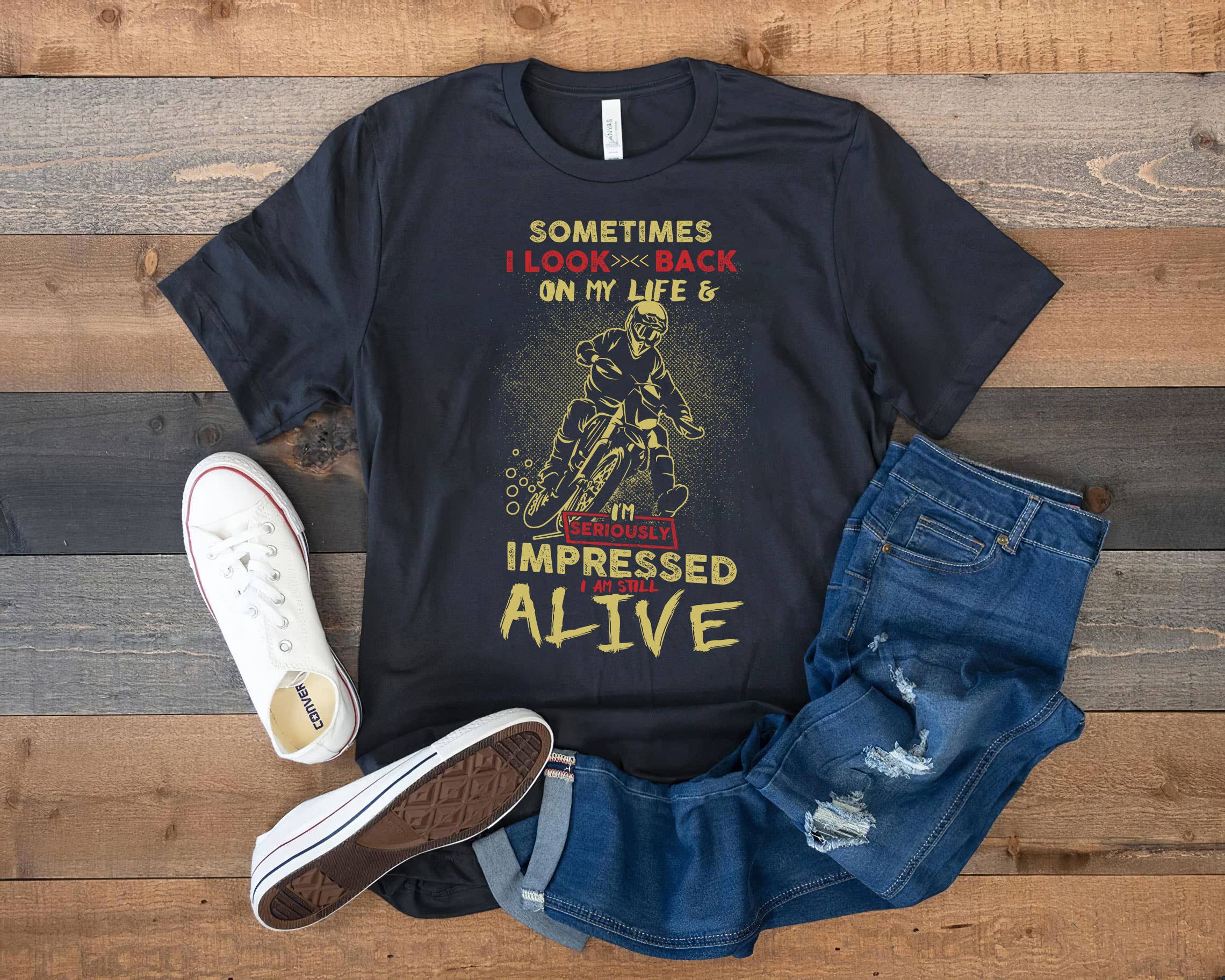 Black I'm Seriously Impressed I Am Still Alive Motocross Shirt for wholesale on Faire2