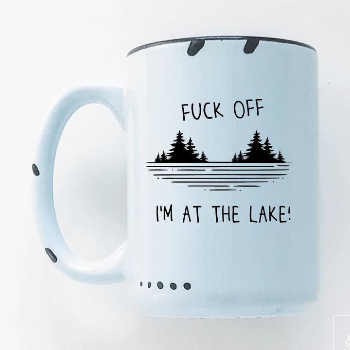 Prairie Chick Prints – Großhandel Kaffeebecher – Verpiss dich, ich bin am See | Keramikbecher2