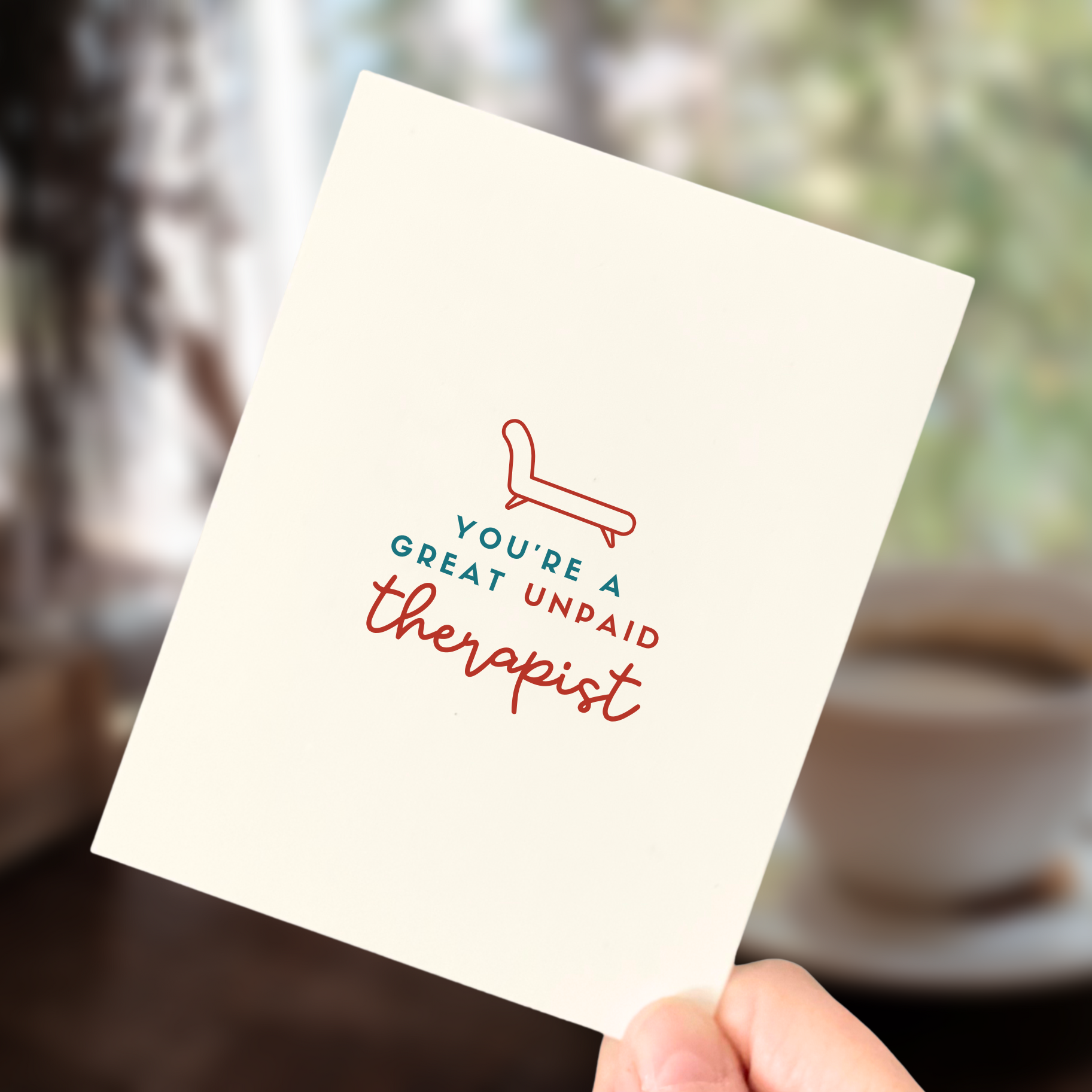 Age-Friendly Vibes - Wholesale Friendship Card - You're a Great Unpaid Therapist, Love & Friendship Card1