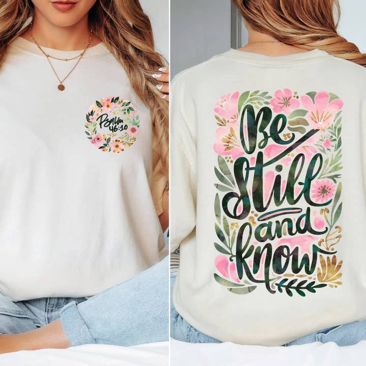 Reste tranquille et sache Psaumes 46:10 Tee-shirt Christian Comfort Colors pour la vente par MELODY FAYE